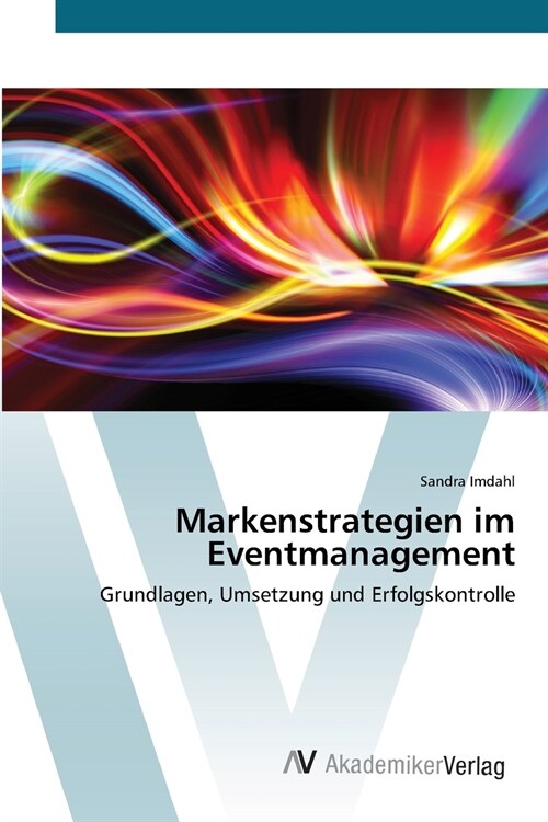 Markenstrategien im Eventmanagement (Paperback)