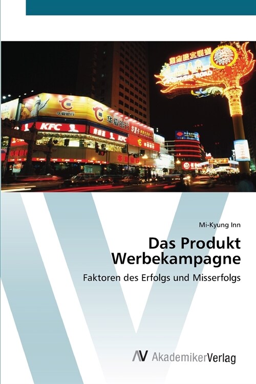 Das Produkt Werbekampagne (Paperback)