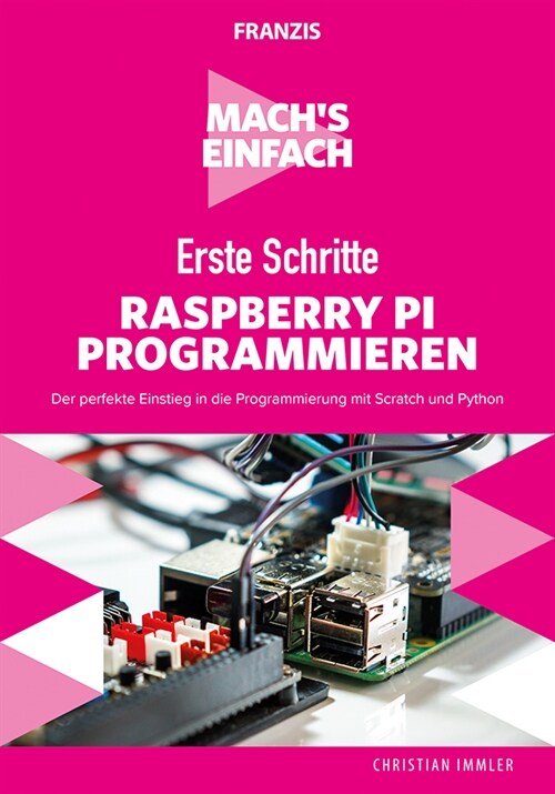 Raspberry Pi programmieren (Paperback)