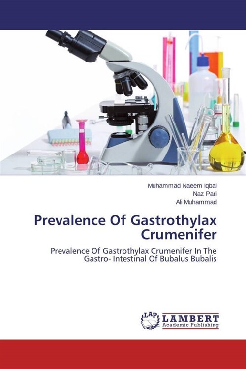 Prevalence Of Gastrothylax Crumenifer (Paperback)