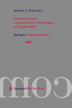 Information and Communication Technologies in Tourism 2004 (Paperback)