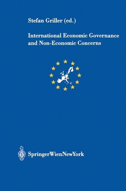 International Economic Governance and Non-Economic Concerns (Paperback)