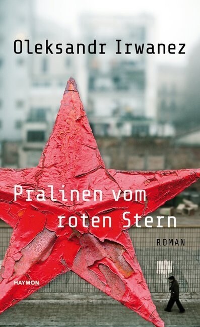 Pralinen vom roten Stern (Hardcover)