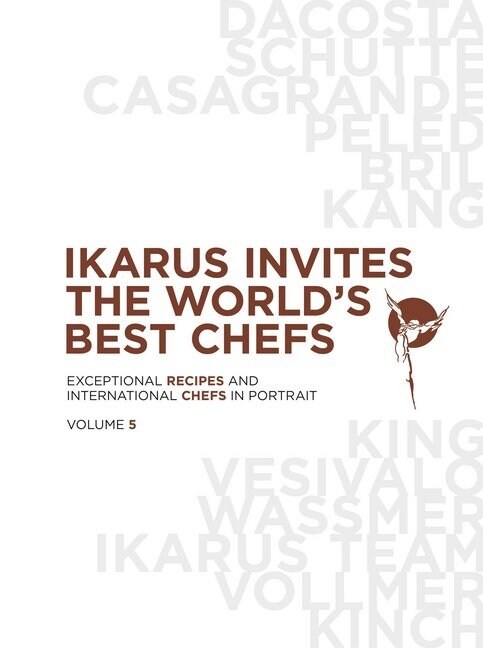 Ikarus invites the worlds best chefs. Vol.5 (Hardcover)