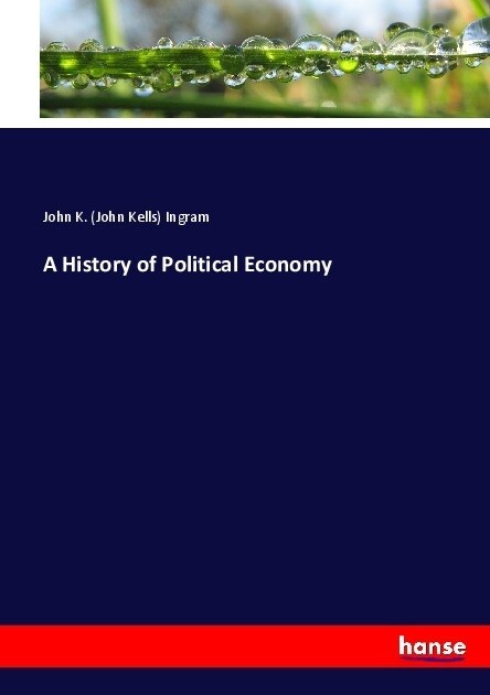 A History of Political Economy (Paperback)
