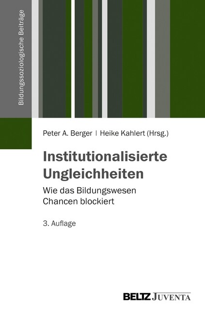 Institutionalisierte Ungleichheiten (Paperback)