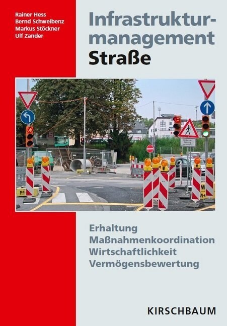 Infrastrukturmanagement Straße (Hardcover)