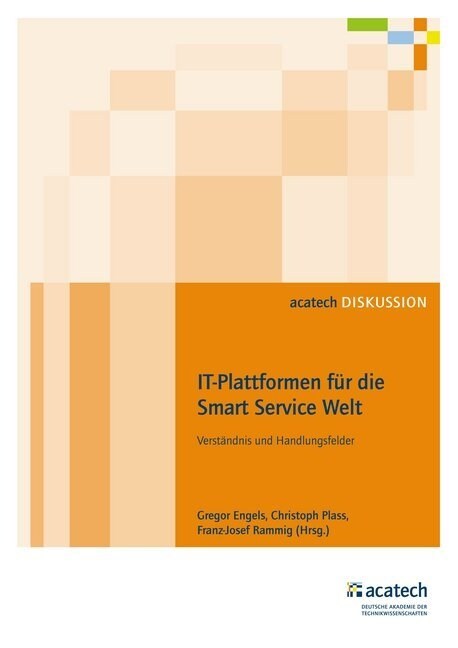 IT-Plattformen fur die Smart Service Welt (Paperback)