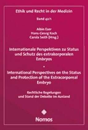 Internationale Perspektiven zu Status und Schutz des extrakorporalen Embryos (Paperback)