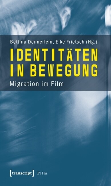 Identitaten in Bewegung (Paperback)