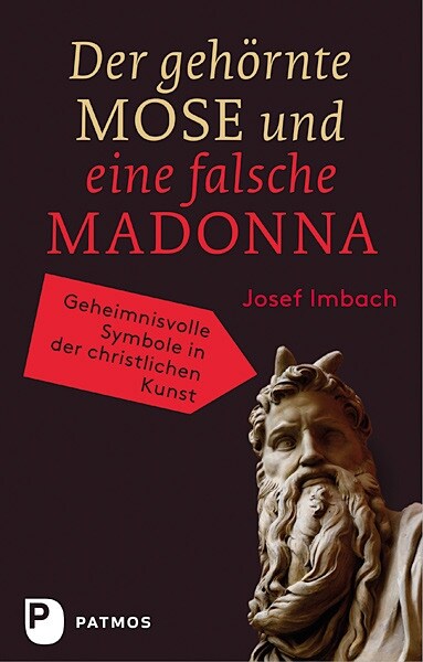 Der gehornte Mose und eine falsche Madonna (Hardcover)