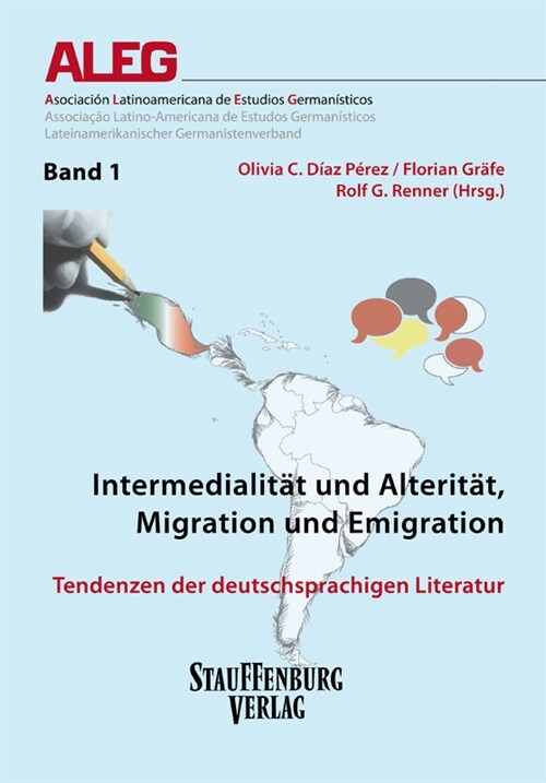 Intermedialitat und Alteritat, Migration und Emigration (Paperback)