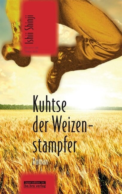 Kuhtse, der Weizenstampfer (Hardcover)
