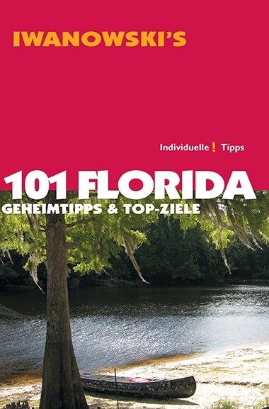 Iwanowskis 101 Florida (Paperback)