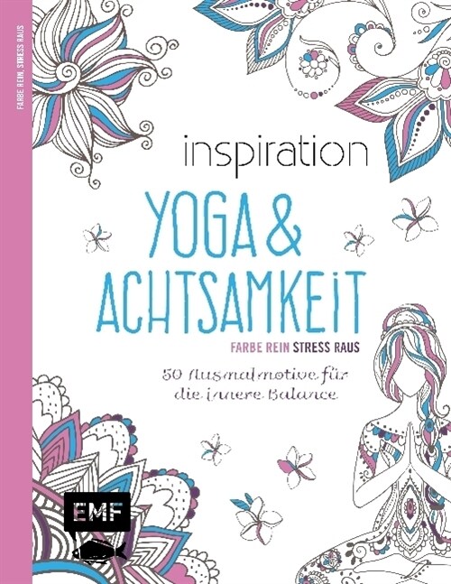 Inspiration Yoga & Achtsamkeit (Paperback)