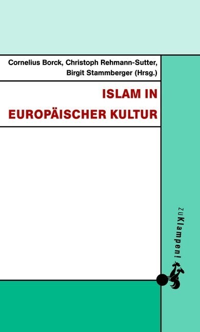 Islam in europaischer Kultur (Paperback)