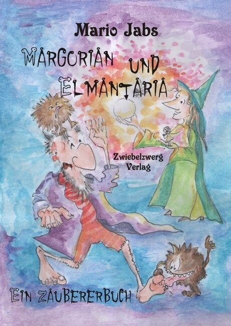 Margorian und Elmantaria (Paperback)