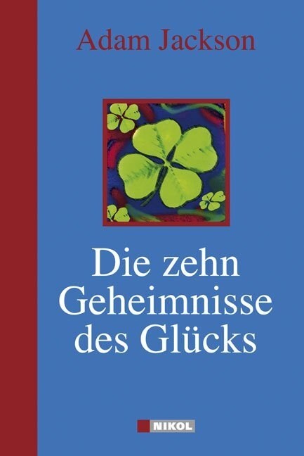 Die zehn Geheimnisse des Glucks (Hardcover)