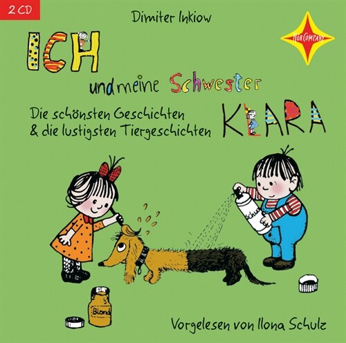 Ich und meine Schwester Klara - Die schonsten Geschichten, 2 Audio-CDs (CD-Audio)