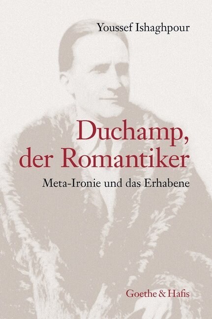 Duchamp, der Romantiker (Paperback)