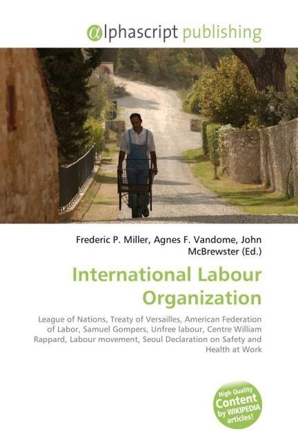 International Labour Organization (Paperback)