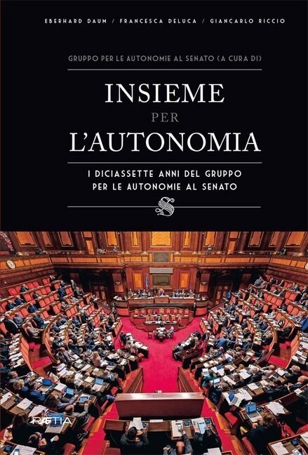 Insieme per l Autonomia (Hardcover)