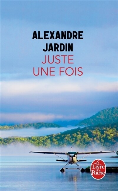 Juste une fois (Paperback)