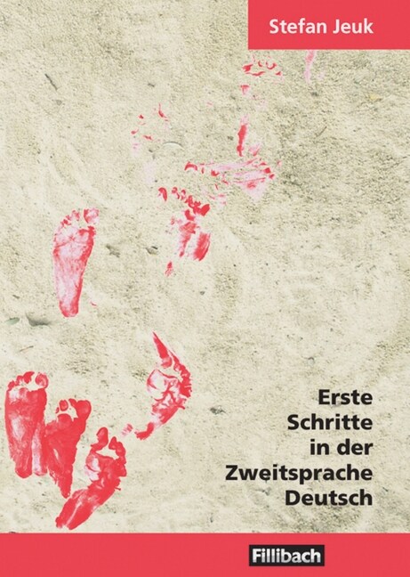 Erste Schritte in der Zweitsprache Deutsch (Paperback)