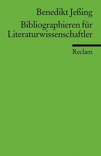 Bibliographieren fur Literaturwissenschaftler (Paperback)