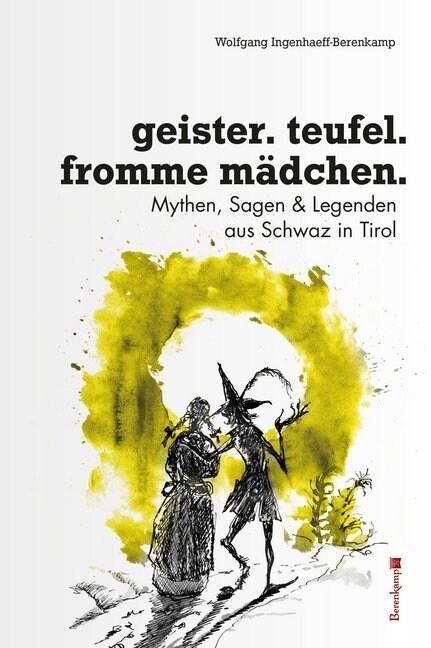 Geister, Teufel, fromme Madchen (Hardcover)