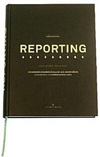 Reporting: Unternehmenskommunikation als Imagetrager (German, Hardcover)