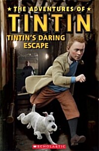 The Adventures of Tintin - Tintins Daring Escape - Level 1 Early Beginner (Paperback)