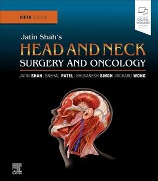 Jatin Shahs Head and Neck Surgery and Oncology (Hardcover, 5)