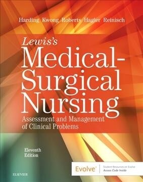 Lewiss Medical-Surgical Nursing: Assessment and Management of Clinical Problems, Single Volume (Hardcover, 11)