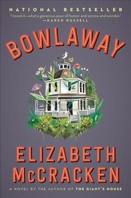 Bowlaway (Paperback)
