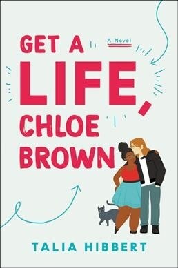 Get a Life, Chloe Brown (Paperback)