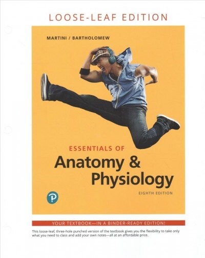 Essentials of Anatomy & Physiology (Loose Leaf, 8)
