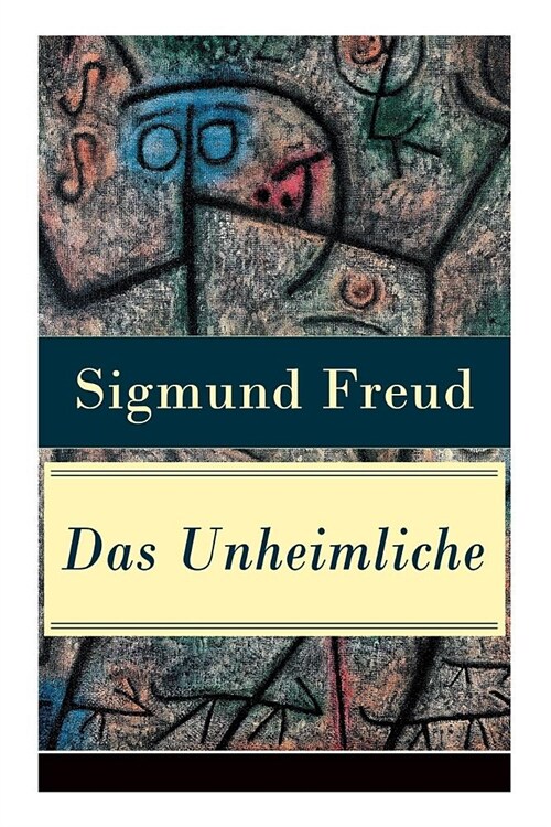 Das Unheimliche: Studien ?er 훞gstlichkeit (Paperback)