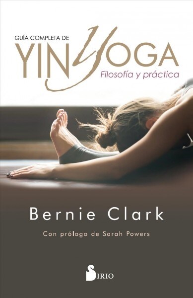 Guia Completa de Yin Yoga (Paperback)