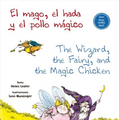 Mago, El Hada Y El Pollo Magico, El (Hardcover)