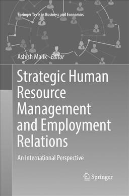 Strategic Human Resource Management and Employment Relations: An International Perspective (Paperback)