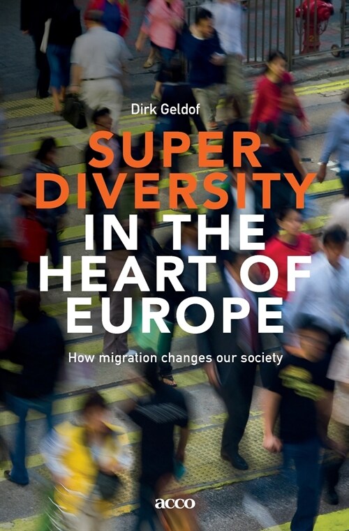 Superdiversity in the Heart of Europe (Paperback)