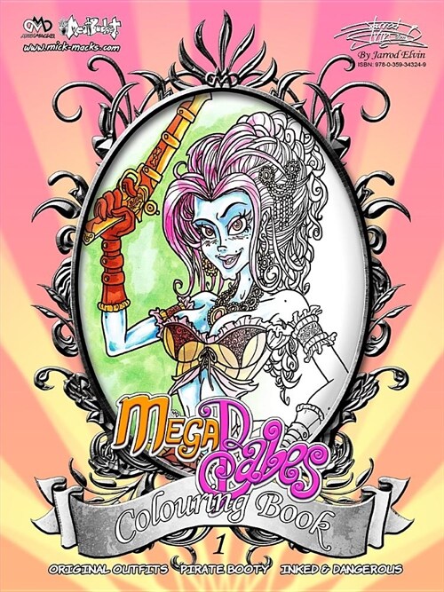Mickmacks Meatbucket Megababes Colouring Book 1 (Paperback)