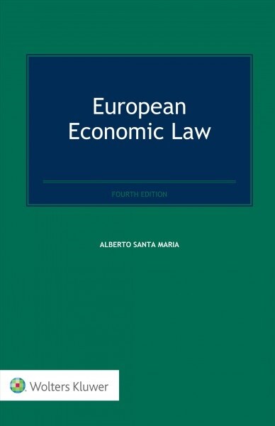 European Economic Law (Hardcover, 4)