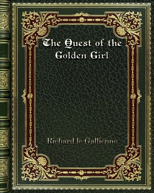 The Quest of the Golden Girl (Paperback)