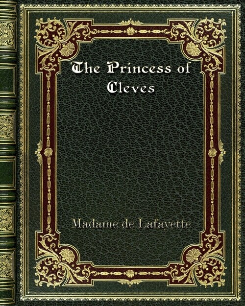The Princess of Cleves (Paperback)