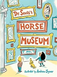 (Dr. Seuss's) horse museum
