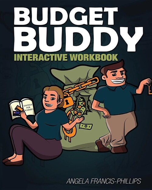 Budget Buddy: Interactive Workbook (Paperback)