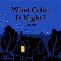 What Color Is Night? (Hardcover)