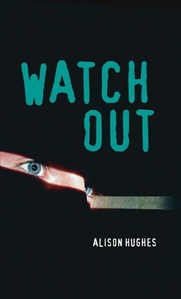 Watch Out (Paperback)